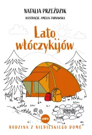 Lato wczykijw. Rodzina z niebieskiego domu. Tom 6