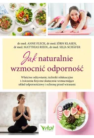 Jak naturalnie wzmocni� odporno��