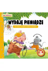 Wydaj� pieni�dze. Ma�y dyrektor