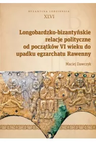 Longobardzko-bizanty�skie relacje polityczne