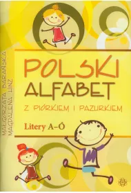 Polski alfabet z pi�rkiem i pazurkiem. Litery A-�