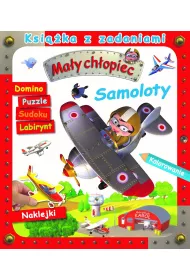 Ma�y ch�opiec. Ksi��ka z zadaniami. Samoloty