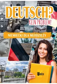 Deutsch? Kein Problem! Niemiecki dla m�odzie�y