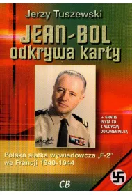 Jean-Bol odkrywa karty. Polska siatka wywiadowcza