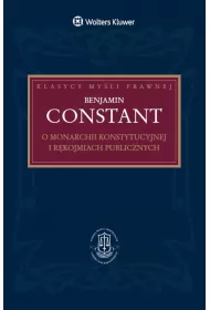 O monarchii konstytucyjnej i r�kojmiach publicznych