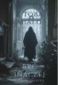 Z Tob� mia�o by� inaczej