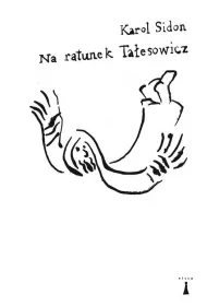 Na ratunek Ta�esowicz