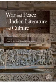 War and Peace in Indian Literature and Culture