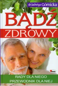 B�d� zdrowy Rady dla niego przewodnik dla niej