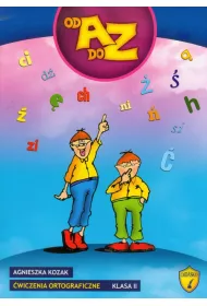 Od A do Z SP KL 2. �wiczenia ortograficzne