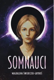 Somnauci. Tom 1 Katla