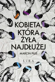 eBook Kobieta, kt�ra �y�a najd�u�ej pdf epub