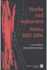 Studia nad wyborami. Polska 20052006