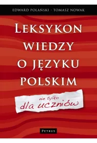Leksykon wiedzy o j�zyku polskim