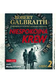 Audiobook Niespokojna krew. Cz 2. Cormoran Strike. Tom 5 mp3