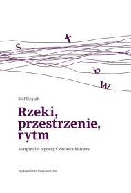 Rzeki, przestrzenie, rytm