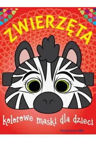 Zwierz�ta. Kolorowe maski dla dzieci