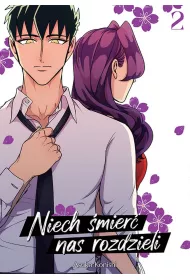 Niech �mier� nas rozdzieli. Tom 2