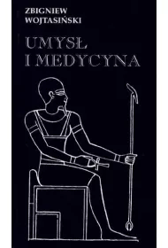 Umys� i medycyna