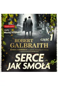 Audiobook Serce jak smoa. Cz 1. Cormoran Strike. Tom 6 mp3