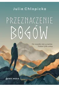 Przeznaczenie bog�w