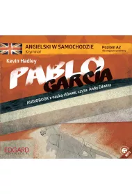 Audiobook Pablo Garcia. Angielski w samochodzie. Poziom A2 mp3