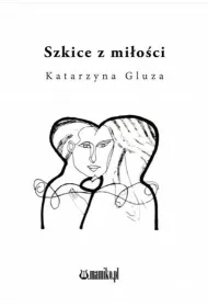 Szkice z mi�o�ci