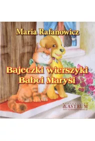 Bajeczki wierszyki babci Marysi