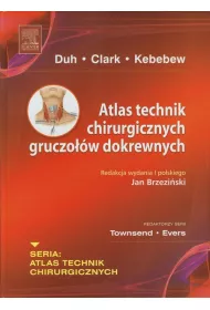 Atlas technik chirurgicznych gruczow dokrewnych