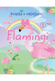 Flamingi. Ksi��ka z naklejkami 1