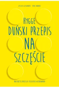 Hygge. Du�ski przepis na szcz�cie