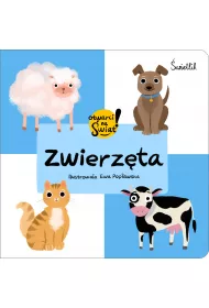 Zwierzta. Otwarci na wiat!