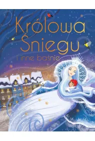Kr�lowa �niegu i inne ba�nie wyd. ekskluzywne