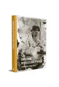Uwi�zione wypuszczam �ywio�y