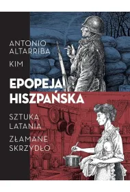 Epopeja hiszpa�ska: Sztuka latania. Z�amane..