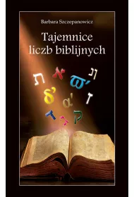 Tajemnice liczb biblijnych