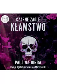 Audiobook Czarne agle. Kamstwo. Tom 1 mp3