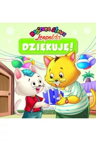 Dzi�kuj�! Magiczne s�owa Leopolda