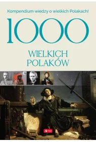 1000 wielkich Polak�w