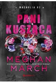 Pani Kusz�ca. Magnolia. Tom 2