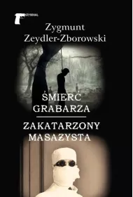 �mier� grabarza Zakatarzony masa�ysta