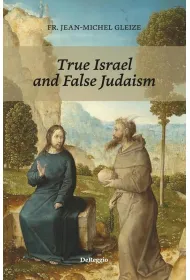 True Israel and False Judaism w.angielska