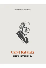 Cyryl Ratajski. Prezydent Poznania