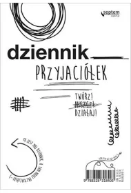 Dziennik przyjaci�ek. Tw�rz! Niszcz! Dzia�aj! *