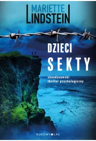 Dzieci sekty. Sekta ViaTerra. Tom 3