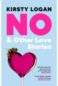 No & Other Love Stories