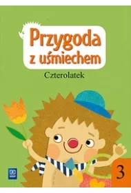 Przygoda z u�miechem. Zeszyt �wicze�. Cz�� 3. Czterolatek Wychowanie przedszkolne