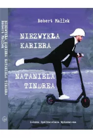 Niezwyk�a kariera Nataniela Tindera
