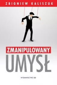 Zmanipulowany umys�
