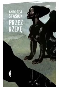 Przez rzek�